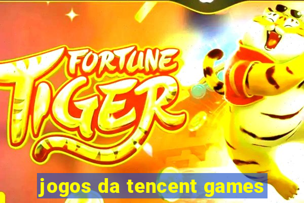 jogos da tencent games